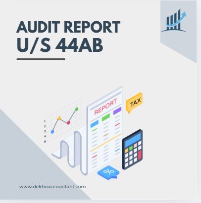 INCOME TAX AUDIT UNDER SECTION 44AB